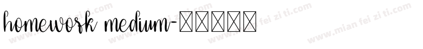 homework medium字体转换